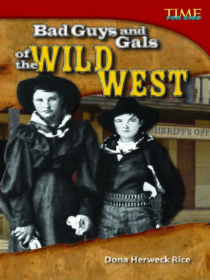 cover image of Bad Guys and Gals of the Wild West